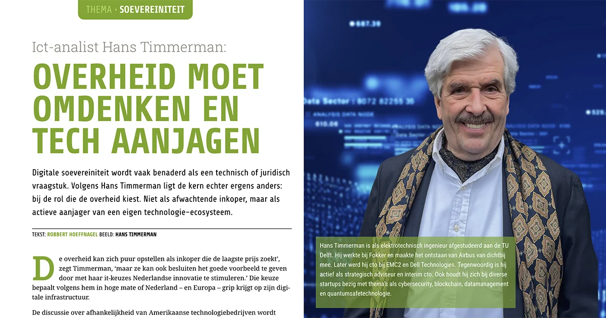Image for the article: Ict-analist Hans Timmerman: Overheid moet omdenken en tech aanjagen